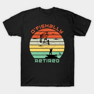 O'Fishally Retired T-Shirt